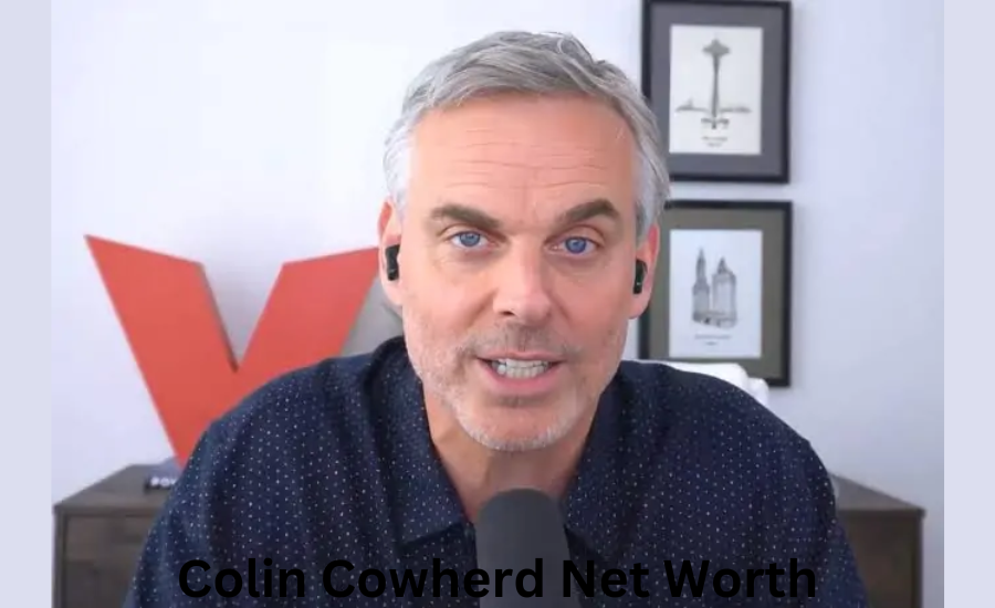 colin cowherd net worth