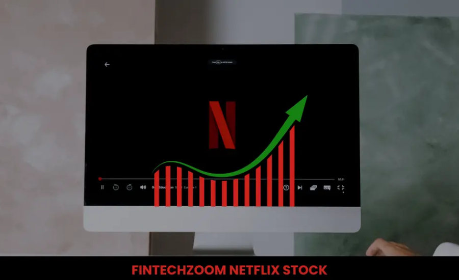 How FintechZoom Helps Investors Analyze Netflix Stock